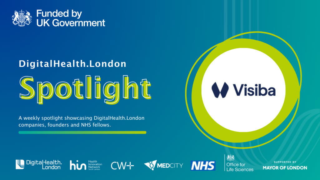 DigitalHealth.London spotlight: Visiba